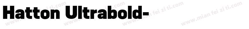 Hatton Ultrabold字体转换